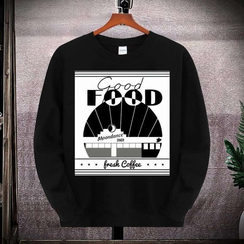 Andrew Garfield Tick Tick Boom Good Food Moon Dances Diner Sweatshirt